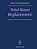 Total Knee Replacement: Proceeding Of The International Symposium On Total Knee Replacement, May 19-20, 1987, Nagoya, Japan-.. - Imagem 1