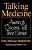 Talking Medicine: America's Doctors Tell Their Stories-.. - Imagem 1