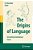 The Origins Of Language: Unraveling Evolutionary Forces-.. - Imagem 1