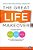 The Great Life Makeover: A Couples' Guide To Weight, Mood, And Sex For The Best Years Of Your Life--and Your Relationship-.. - Imagem 1
