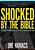 Shocked By The Bible: The Most Astonishing Facts You'Ve Never Been Told-.. - Imagem 1
