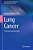 Lung Cancer: Treatment And Research-.. - Imagem 1