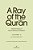 A Ray Of The Qur'An: Selected Essays Of Sayyed Mahmoud Taleghani Volume V: Juz' 30: Part I Surahs 78-86-.. - Imagem 1