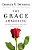 The Grace Awakening: Believing In Grace Is One Thing. Living It Is Another. -.. - Imagem 1