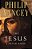 The Jesus I Never Knew: Revealing What 2,000 Years Of History Have Covered Up-.. - Imagem 1