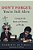 Don't Forget: You'Re Still Alive: Caring For The Brain And Memory As We Age-.. - Imagem 1
