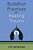 Buddhist Practices For Healing Trauma-.. - Imagem 1