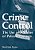 Crime Control: The Use And Misuse Of Police Resources-.. - Imagem 1