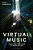 Virtual Music: Sound, Music, And Image In The Digital Era-.. - Imagem 1