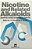 Nicotine And Related Alkaloids: Absorption, Distribution, Metabolism And Excretion-.. - Imagem 1