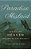 Paradise Mislaid: How We Lost Heaven And How We Can Regain It-.. - Imagem 1