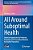 All Around Suboptimal Health: Advanced Approaches By Predictive, Preventive And Personalised Medicine For Healthy Populations-.. - Imagem 1