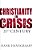 Christianity In Crisis: The 21St Century-.. - Imagem 1