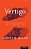 Vertigo: Five Physician Scientists And The Quest For A Cure-.. - Imagem 1