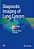 Diagnostic Imaging Of Lung Cancers-.. - Imagem 1