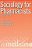 Sociology For Pharmacists: An Introduction-.. - Imagem 1