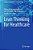 Lean Thinking For Healthcare-.. - Imagem 1