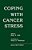 Coping With Cancer Stress: With An Introduction By Avery D. Weissman (Harvard Medical School, Boston)-.. - Imagem 1
