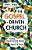The Gospel-Driven Church: Uniting Church Growth Dreams With The Metrics Of Grace-.. - Imagem 1