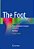The Foot: From Evaluation To Surgical Correction-.. - Imagem 1