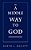 A Middle Way To God-.. - Imagem 1