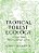 Tropical Forest Ecology: A View From Barro Colorado Island A View From Barro Colorado Island-.. - Imagem 1