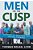 Men On The Cusp: Stepping Up, Reaching Out, Moving Forward-.. - Imagem 1