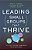 Leading Small Groups That Thrive: Five Shifts To Take Your Group To The Next Level-.. - Imagem 1
