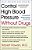 Control High Blood Pressure Without Drugs: A Complete Hypertension Handbook-.. - Imagem 1