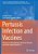 Pertussis Infection And Vaccines: Advances In Microbiology, Infectious Diseases And Public Health Volume 12-.. - Imagem 1
