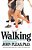 Walking-.. - Imagem 1