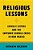 Religious Lessons: Catholic Sisters And The Captured Schools Crisis In New Mexico-.. - Imagem 1