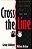Cross The Line: Reclaiming The Inner City For God-.. - Imagem 1