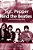 Sgt. Pepper And The Beatles: It Was Forty Years Ago Today-.. - Imagem 1