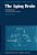 The Aging Brain: Physiological And Pathophysiological Aspects-.. - Imagem 1