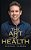 The Art Of Health-.. - Imagem 1