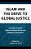 Islam And The Drive To Global Justice: Principles Of Justice Beyond Dominant Ethnic And Religious Communities-.. - Imagem 1
