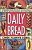 Daily Bread: More Than 50 Irresistible Recipes For Low-Fat And No-Fat Breads And Muffins, And Other Delicious, Easy-To-make Treats-.. - Imagem 1