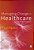 Managing Change In Healthcare: Using Action Research-.. - Imagem 1