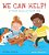 We Can Help!: A First Book Of First Aid: (An Educational Picture Book That Explores Basic First Aid, Empathy, And Helping Others - For Kids Ages 3-7)-.. - Imagem 1