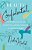 Beauty Confidential: The No Preaching, No Lies, Advice-You'Ll-actually-use Guide To Looking Your Best-.. - Imagem 1