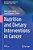 Nutrition And Dietary Interventions In Cancer-.. - Imagem 1