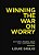 Winning The War On Worry: Cultivate A Peaceful Heart And A Confident Mind-.. - Imagem 1