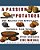 Passion For Potatoes-.. - Imagem 1