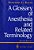 A Glossary Of Anesthesia And Related Terminology-.. - Imagem 1