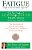 Fatigue: Fight It With The Blood Type Diet: The Individualized Plan For Preventing And Treating The Conditions That Cause Fatigue-.. - Imagem 1