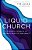 Liquid Church: 6 Powerful Currents To Saturate Your City For Christ-.. - Imagem 1
