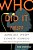 Who Did It First?: Great Pop Cover Songs And Their Original Artists-.. - Imagem 1