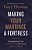 A Making Your Marriage A Fortress: Strengthening Your Marriage To Withstand Life's Storms (Itpe)-.. - Imagem 1