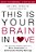 This Is Your Brain In Love: New Scientific Breakthroughs For A More Passionate And Emotionally Healthy Marriage-.. - Imagem 1